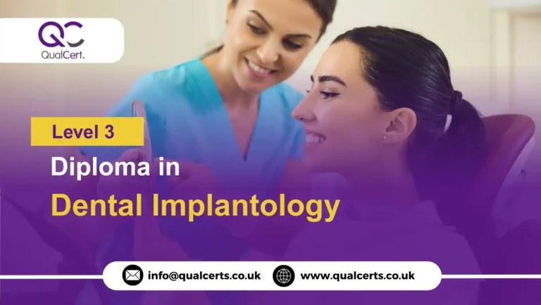 QualCert Level 3 Diploma in Dental Implantology