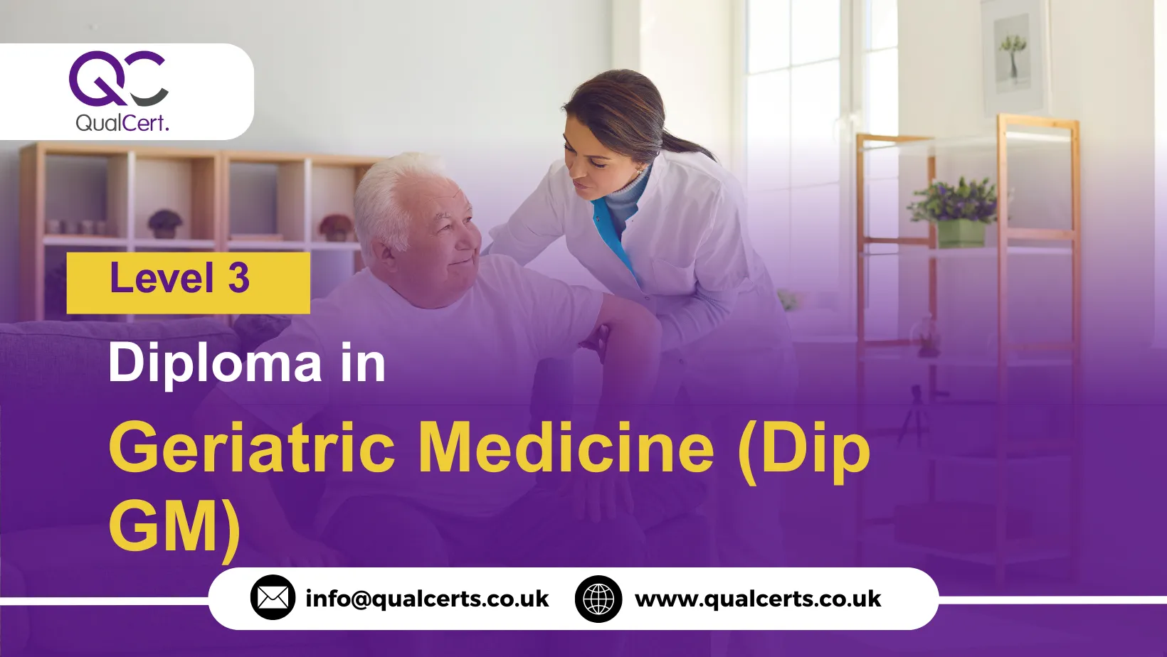 QualCert Level 3 Diploma in Geriatric Medicine (Dip GM)