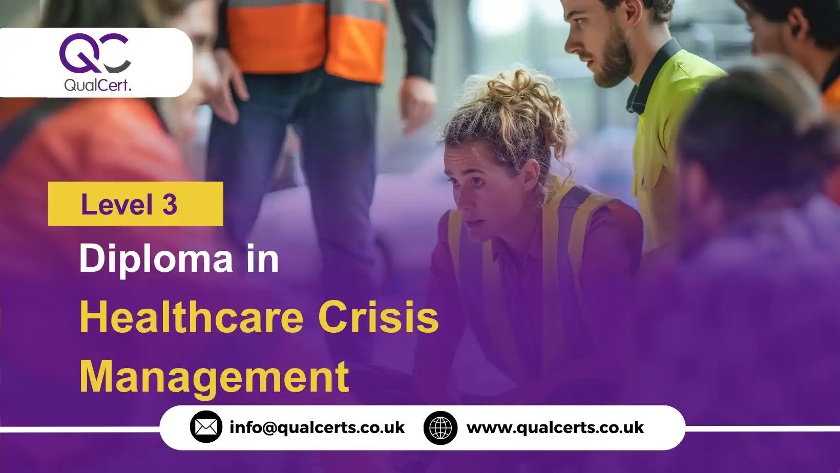 QualCert Level 3 Diploma in Healthcare Crisis Management