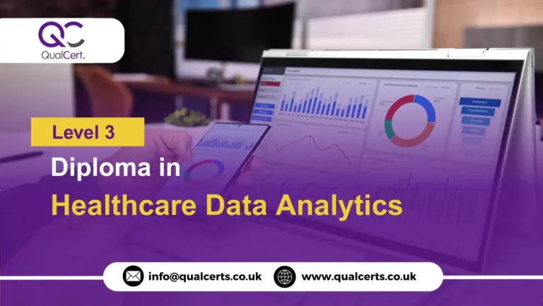 QualCert Level 3 Diploma in Healthcare Data Analytics