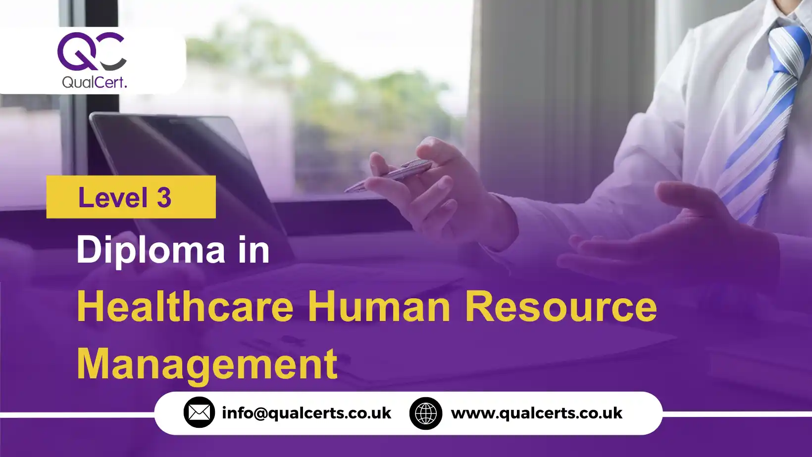 QualCert Level 3 Diploma in Healthcare Human Resource Management