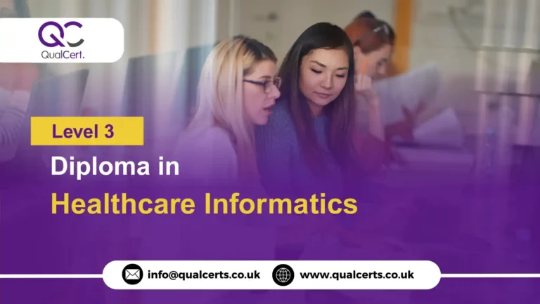 QualCert Level 3 Diploma in Healthcare Informatics