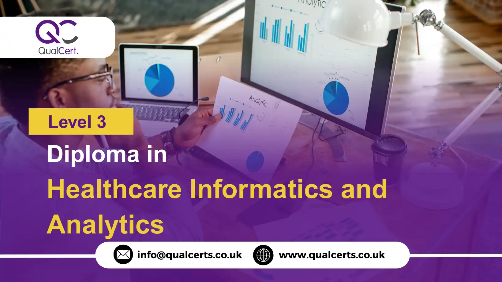 QualCert Level 3 Diploma in Healthcare Informatics and Analytics