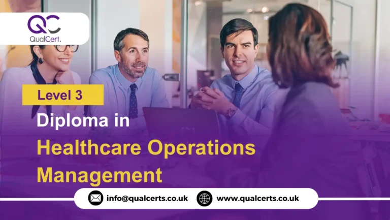 QualCert Level 3 Diploma in Healthcare Operations Management