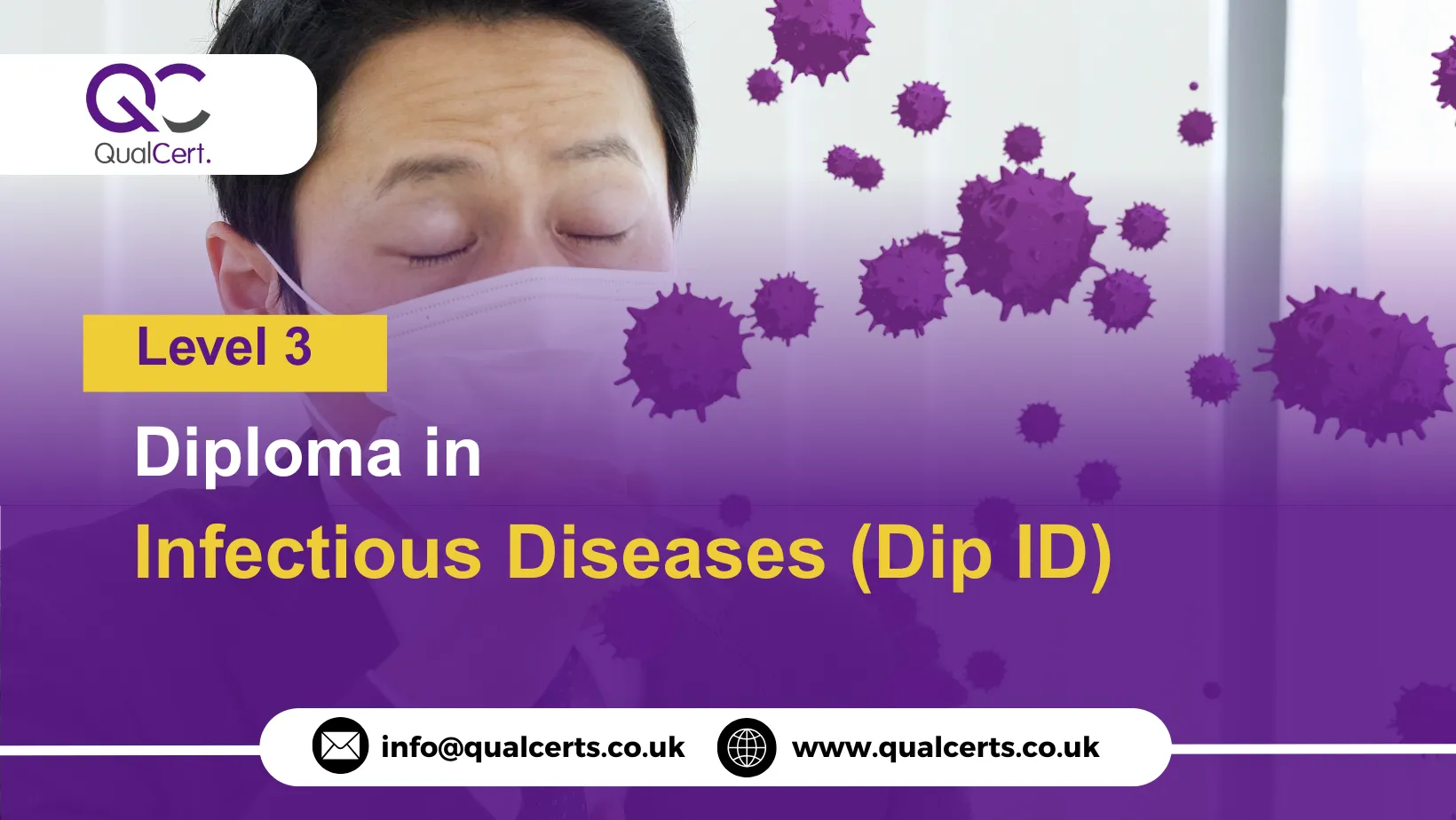 QualCert Level 3 Diploma in Infectious Diseases (Dip ID)
