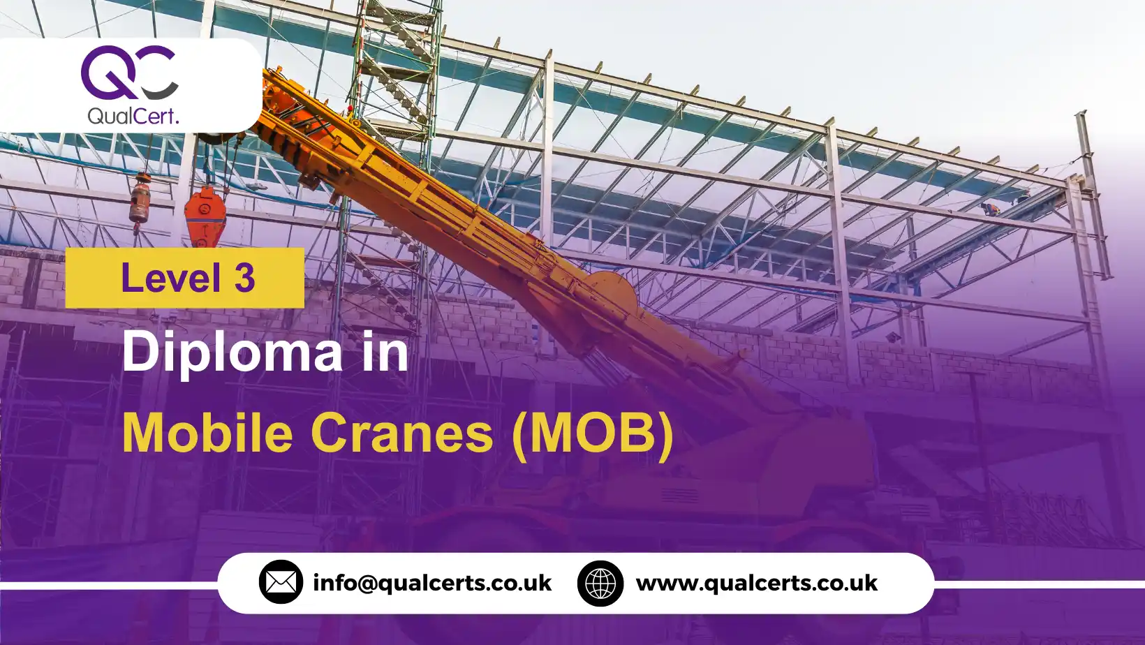 QualCert Level 3 Diploma in Mobile Cranes (MOB)