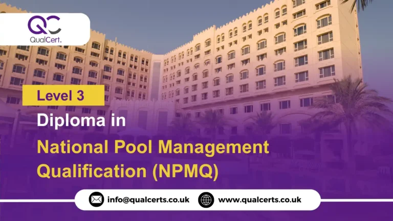 QualCert Level 3 Diploma in National Pool Supervisor Qualification (NPSQ)