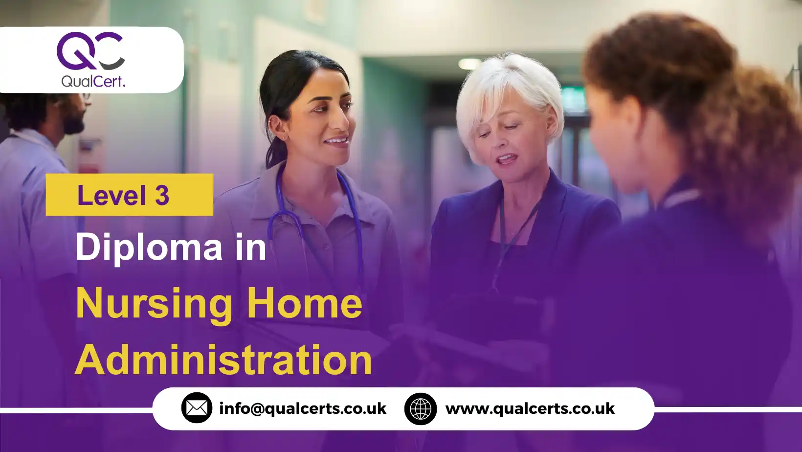 QualCert Level 3 Diploma in Nursing Home Administration