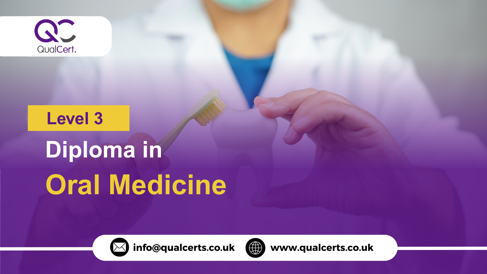 QualCert Level 3 Diploma in Oral Medicine