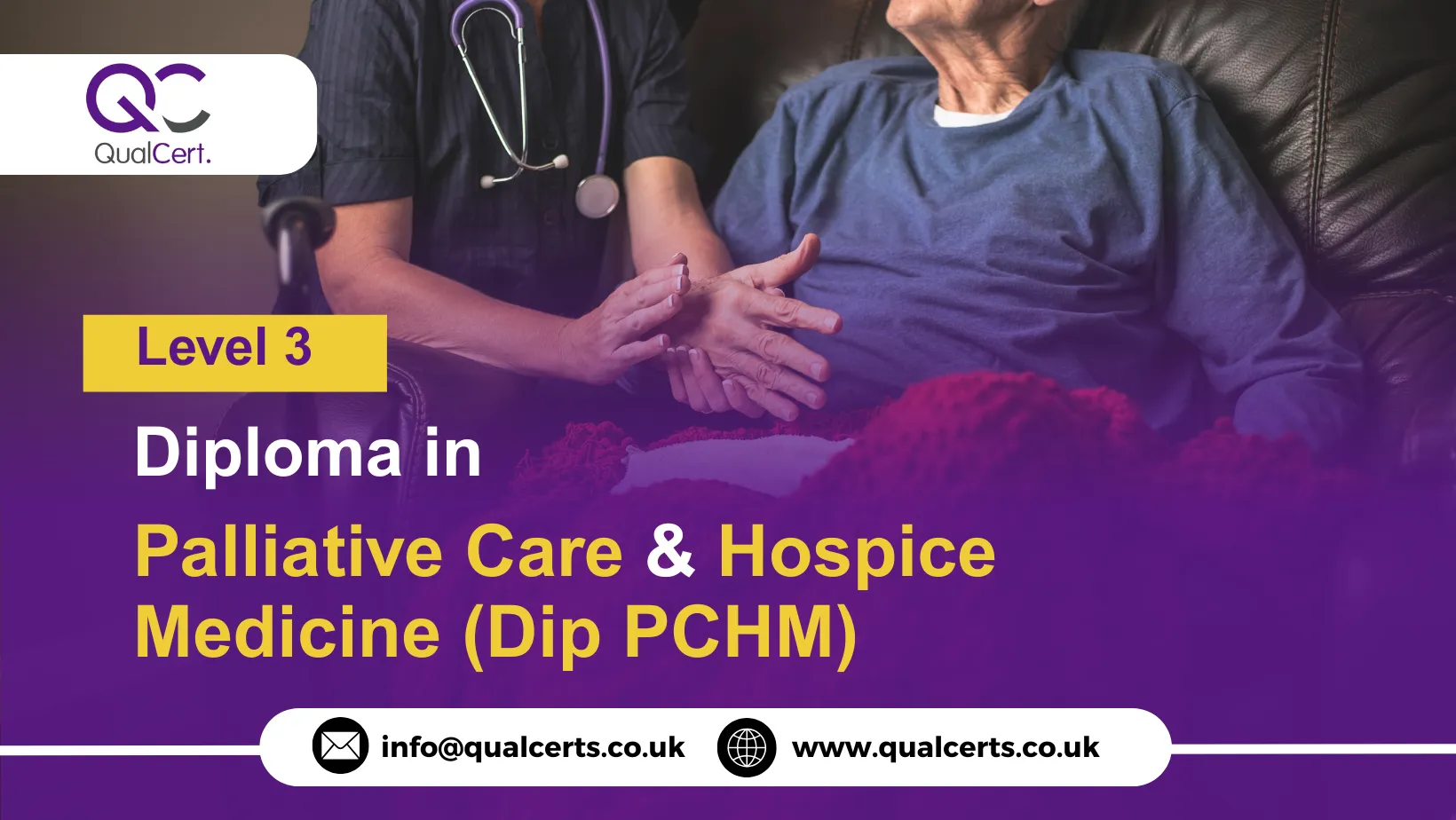 QualCert Level 3 Diploma in Palliative Care and Hospice Medicine (Dip PCHM)