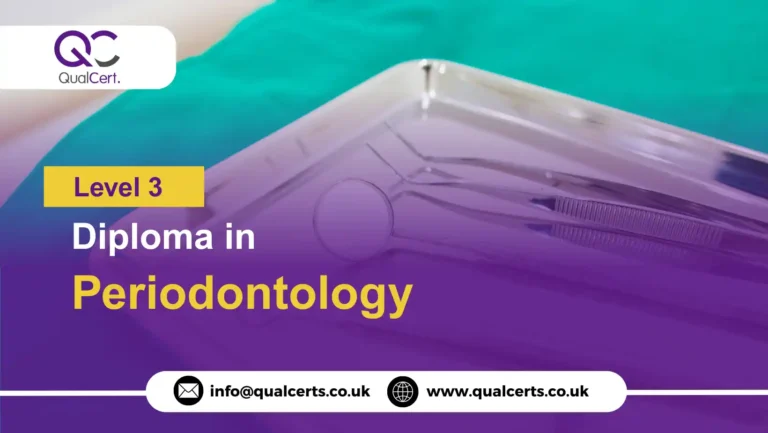 QualCert Level 3 Diploma in Periodontology