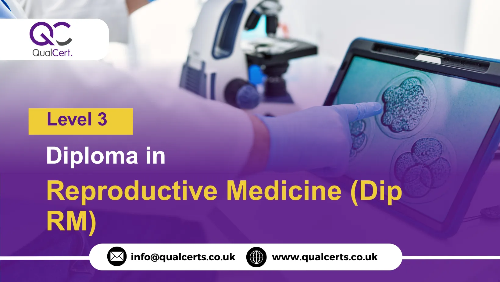 QualCert Level 3 Diploma in Reproductive Medicine (Dip RM)