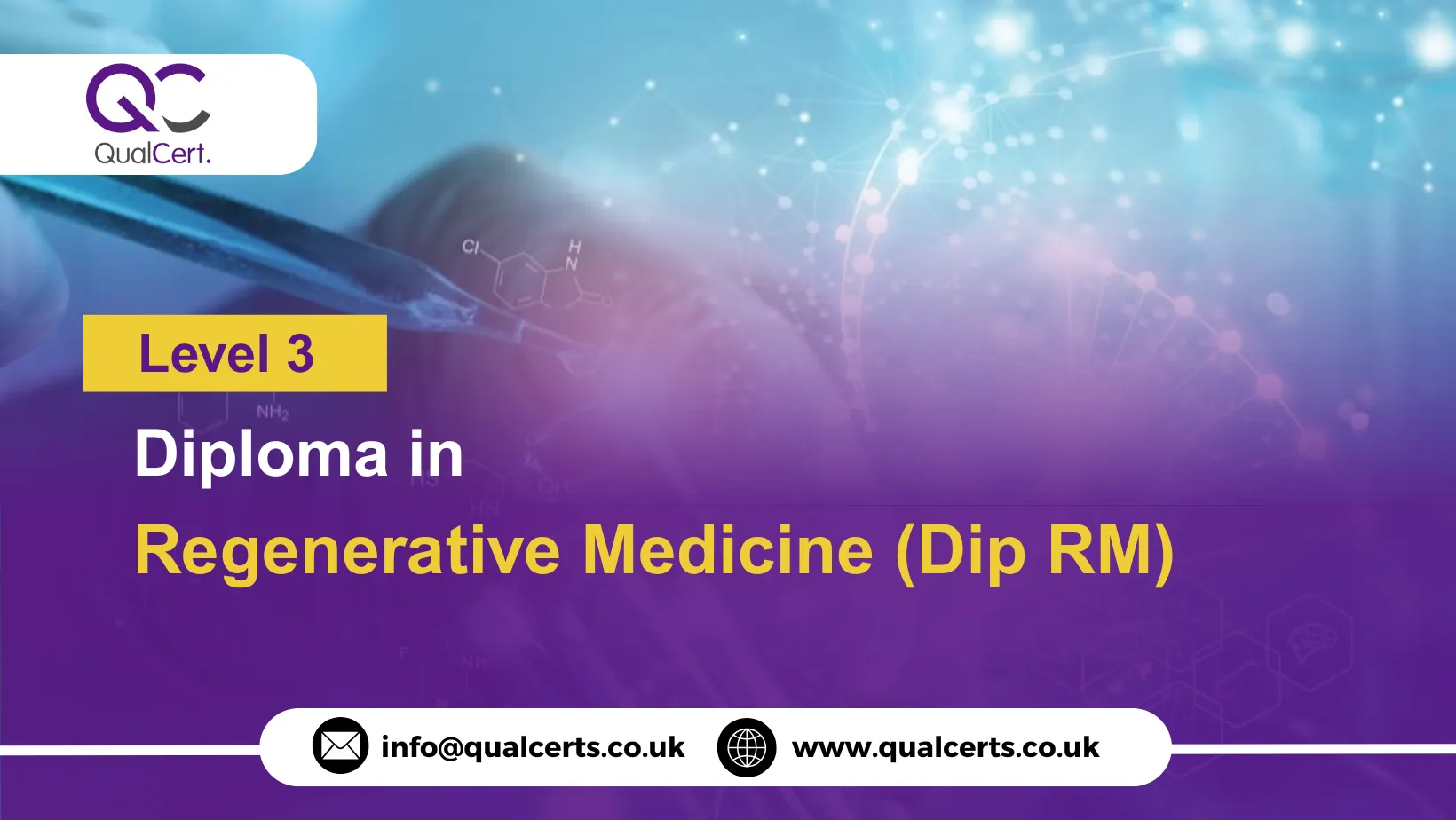 QualCert Level 3 Diploma in Regenerative Medicine (Dip RM)