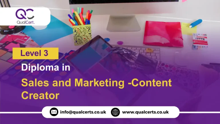 QualCert Level 3 Diploma in Sales and Marketing -Content Creator