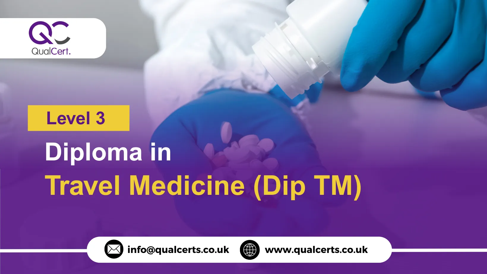QualCert Level 3 Diploma in Travel Medicine (Dip TM)