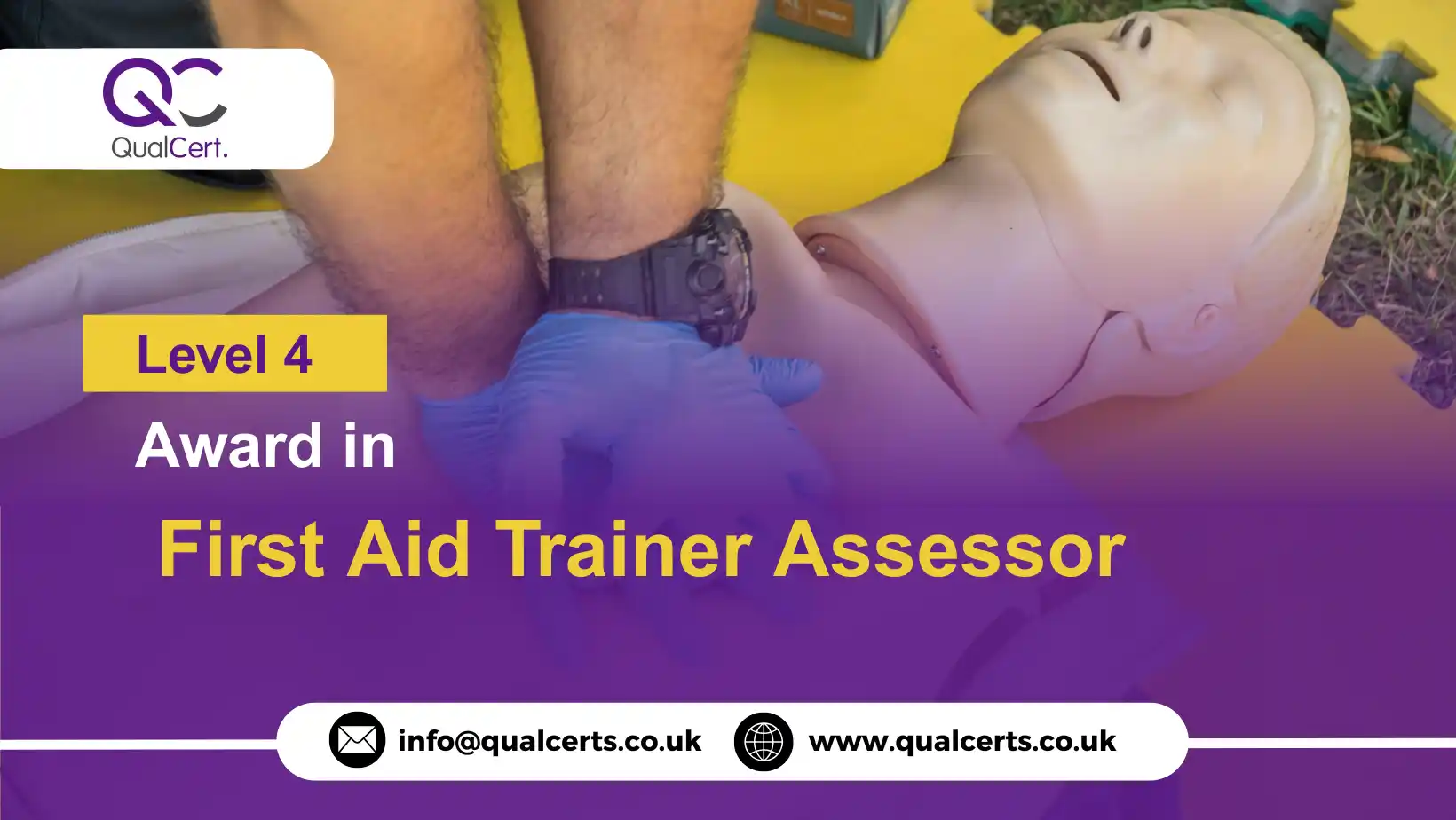 QualCert Level 4 Award in First Aid Trainer Assessor