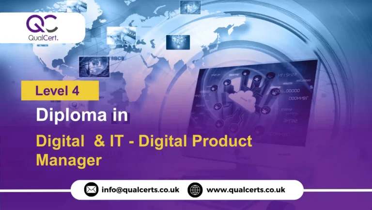 QualCert Level 4 Diploma in Digital & IT - Digital Product Manager