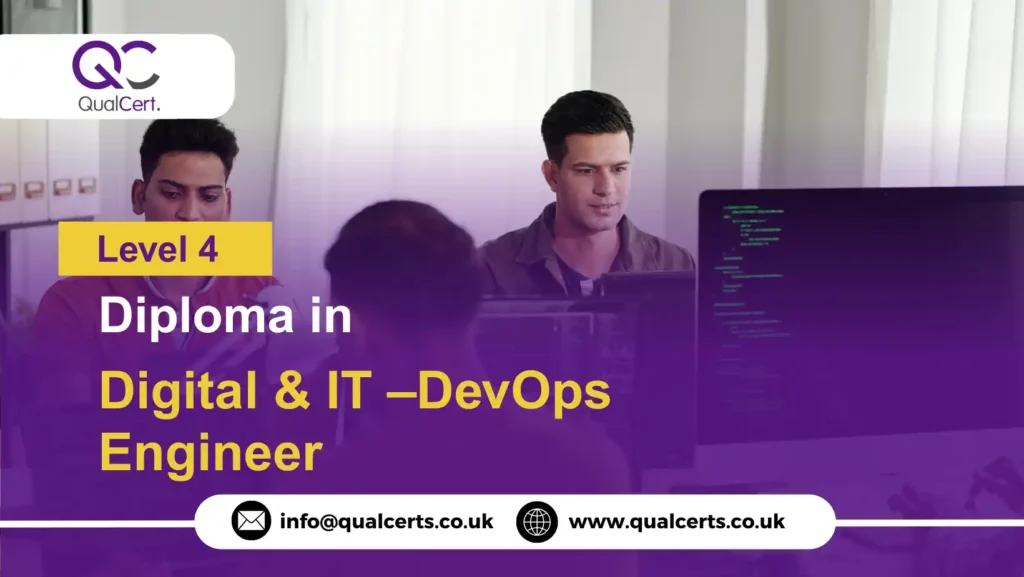 QualCert Level 4 Diploma in Digital & IT –DevOps Engineer