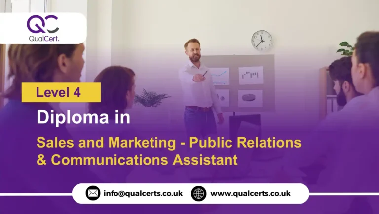 QualCert Level 4 Diploma in Sales and Marketing - Public Relations and Communications Assistant