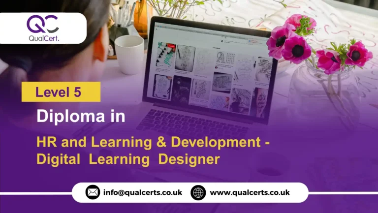 QualCert Level 5 Diploma in HR and Learning & Development - Digital Learning Designer
