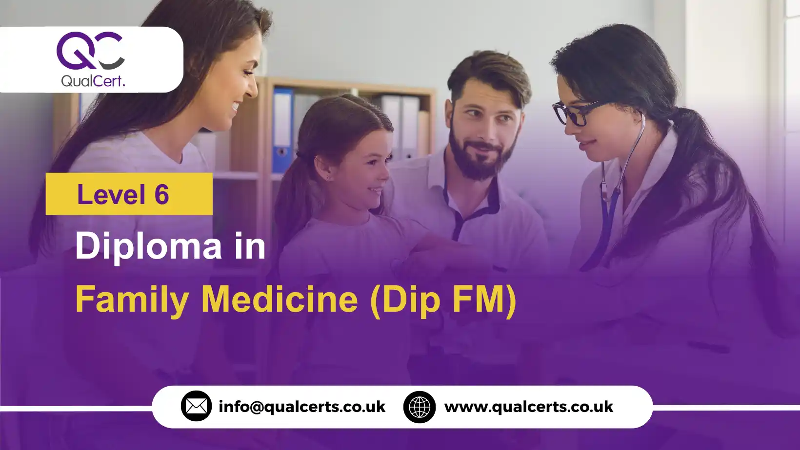 QualCert Level 6 Diploma in Family Medicine (Dip FM)