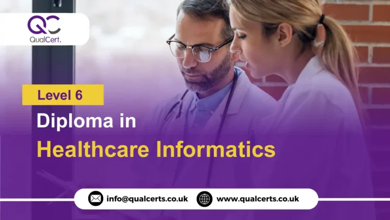 QualCert Level 6 Diploma in Healthcare Informatics