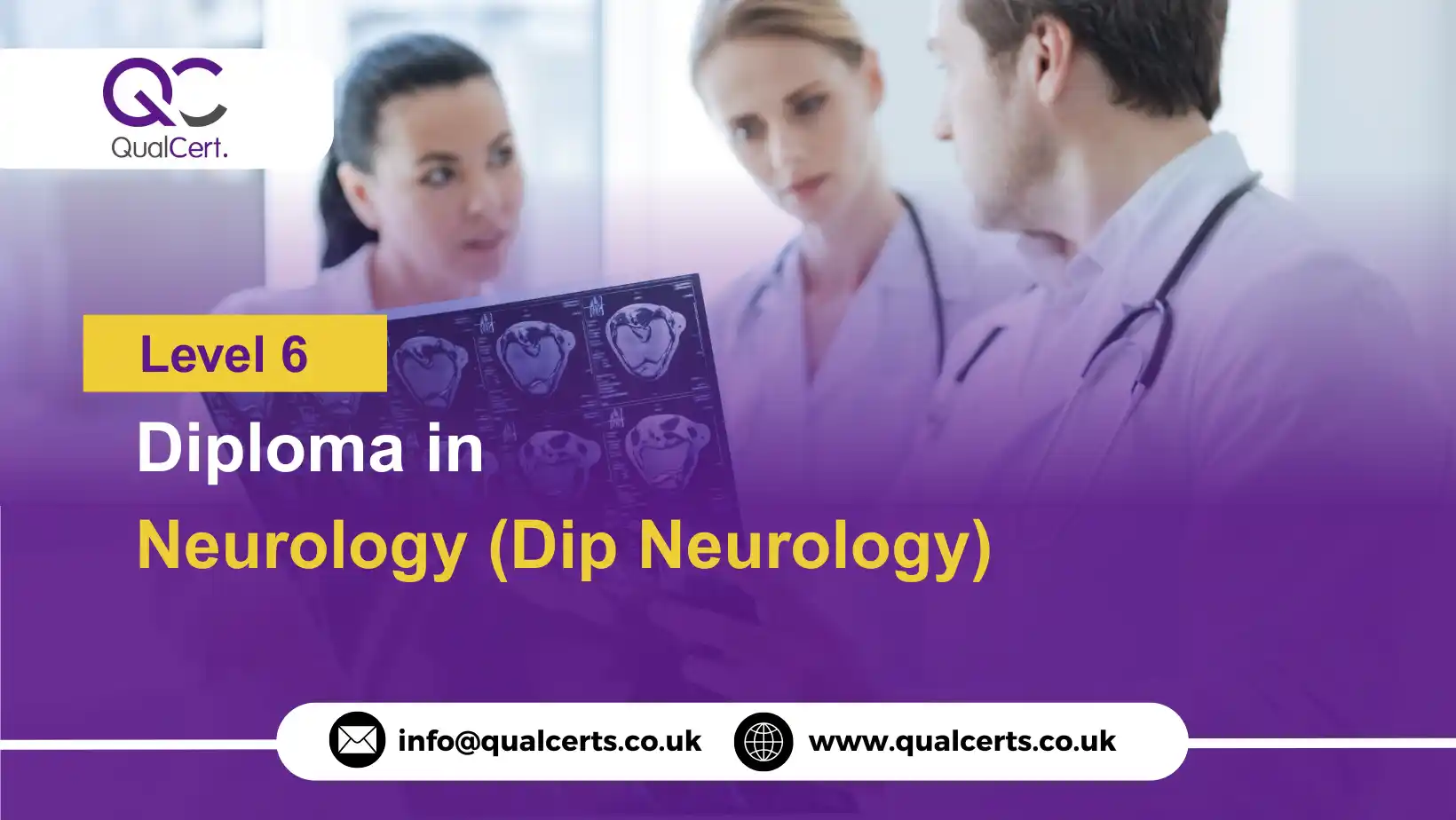 QualCert Level 6 Diploma in Neurology (Dip Neurology)