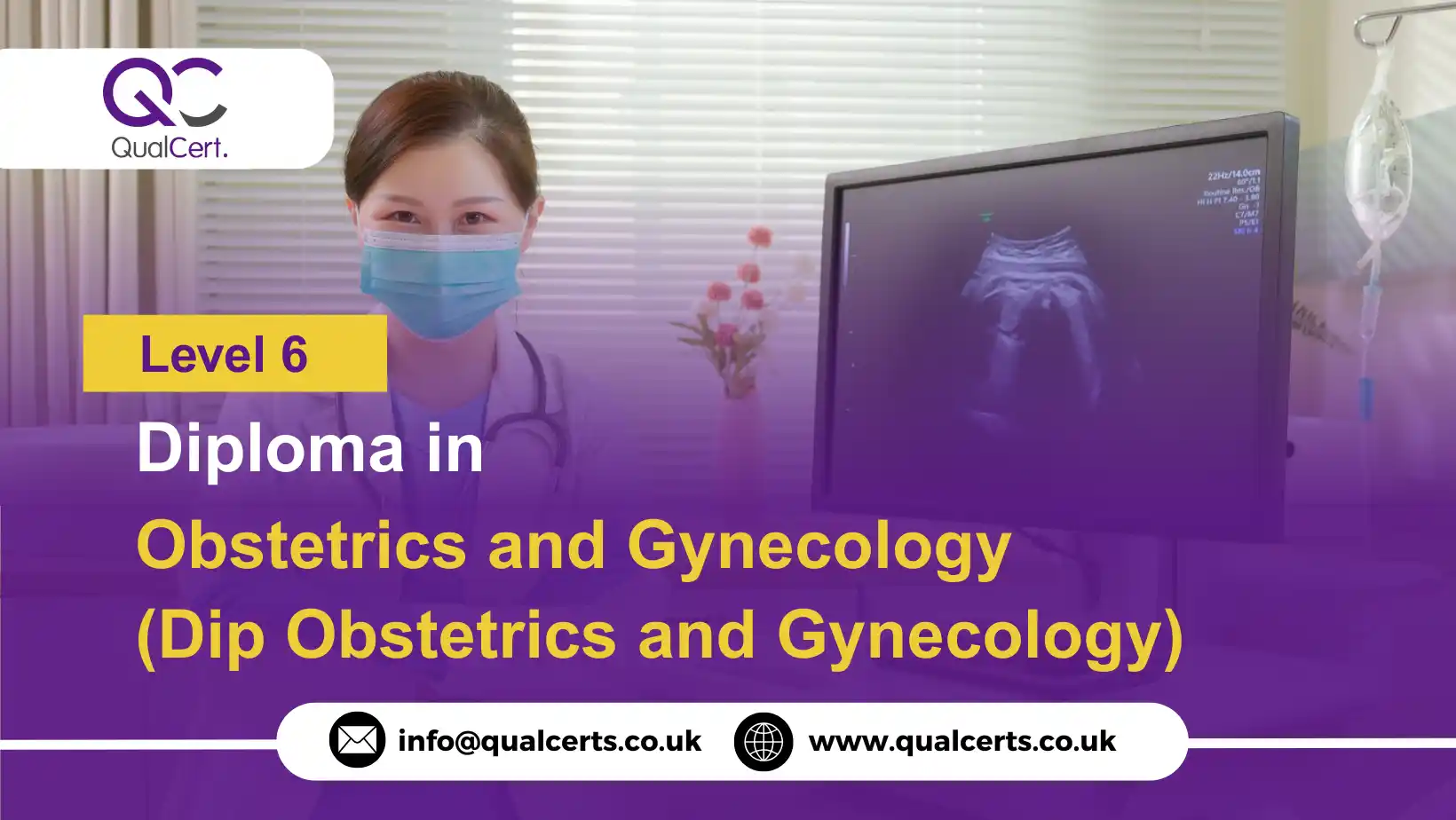 QualCert Level 6 Diploma in Obstetrics and Gynecology (Dip Obstetrics and Gynecology)