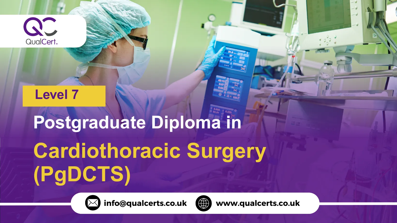 QualCert Level 7 Postgraduate Diploma in Cardiothoracic Surgery (PgDCTS)