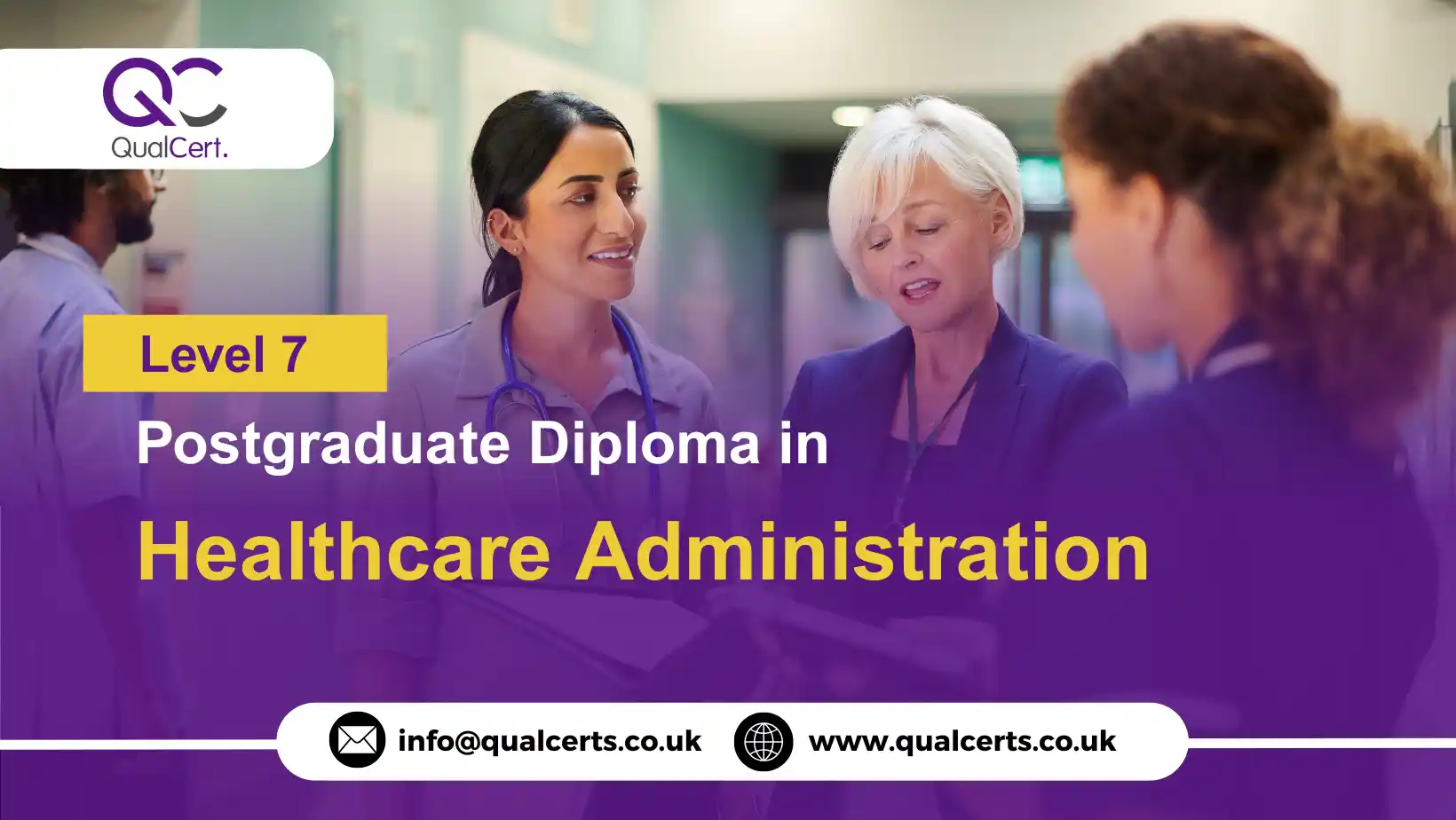 QualCert Level 7 Postgraduate Diploma in Healthcare Administration