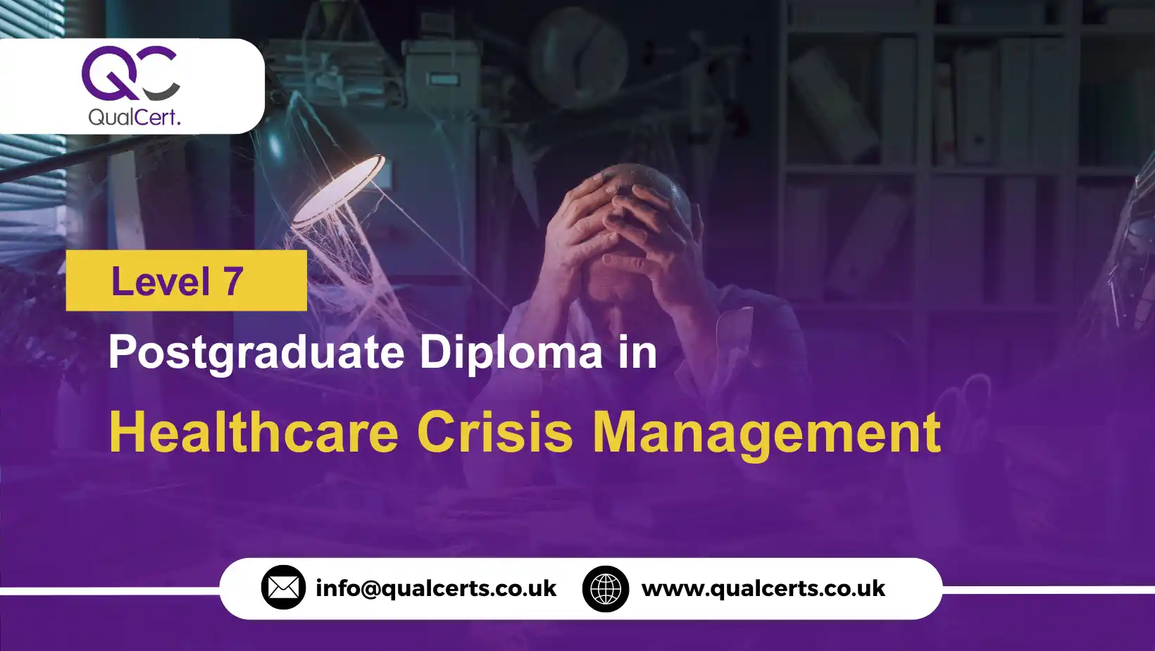QualCert Level 7 Postgraduate Diploma in Healthcare Crisis Management