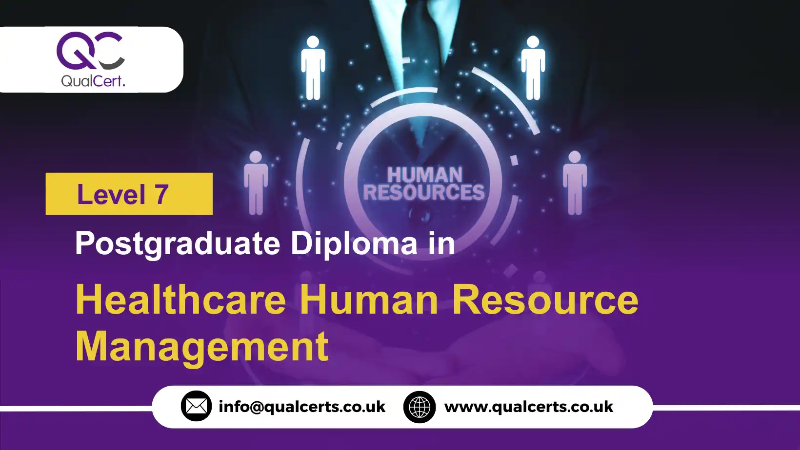 QualCert Level 7 Postgraduate Diploma in Healthcare Human Resource Management