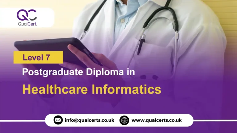 QualCert Level 7 Postgraduate Diploma in Healthcare Informatics
