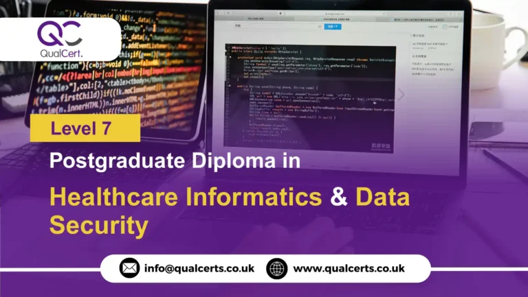 QualCert Level 7 Postgraduate Diploma in Healthcare Informatics and Data Security