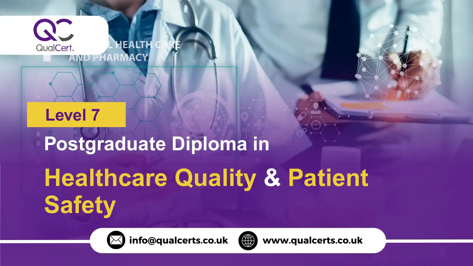 QualCert Level 7 Postgraduate Diploma in Healthcare Quality and Patient Safety