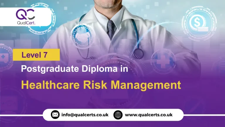 QualCert Level 7 Postgraduate Diploma in Healthcare Risk Management