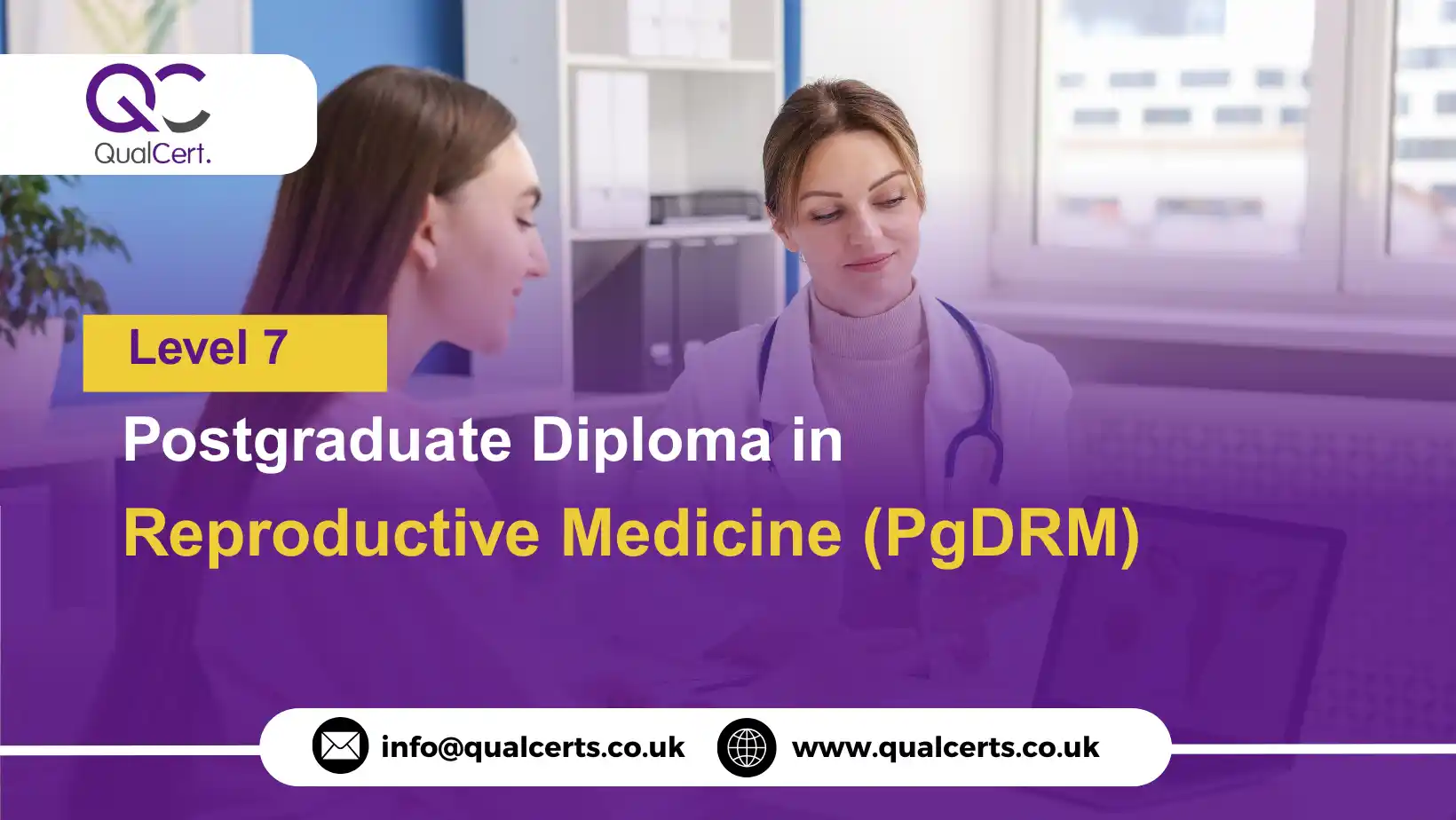 QualCert Level 7 Postgraduate Diploma in Reproductive Medicine (PgDRM)