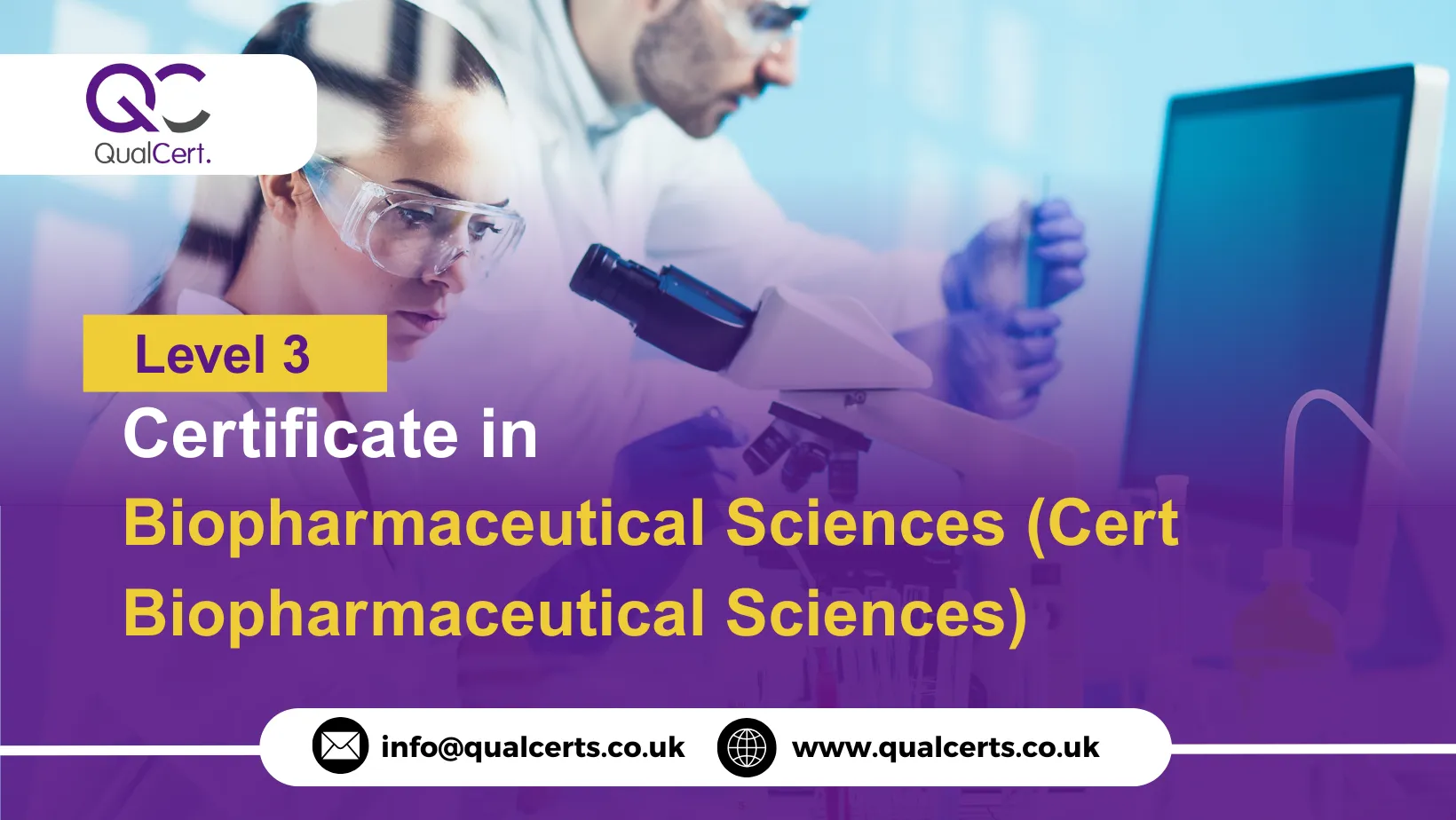 QualCert Level 3 Certificate in Biopharmaceutical Sciences (Cert Biopharmaceutical Sciences)