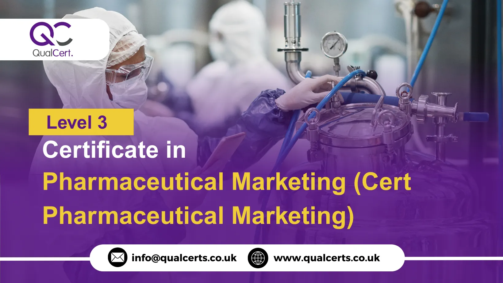 QualCert Level 3 Certificate in Pharmaceutical Marketing (Cert Pharmaceutical Marketing)