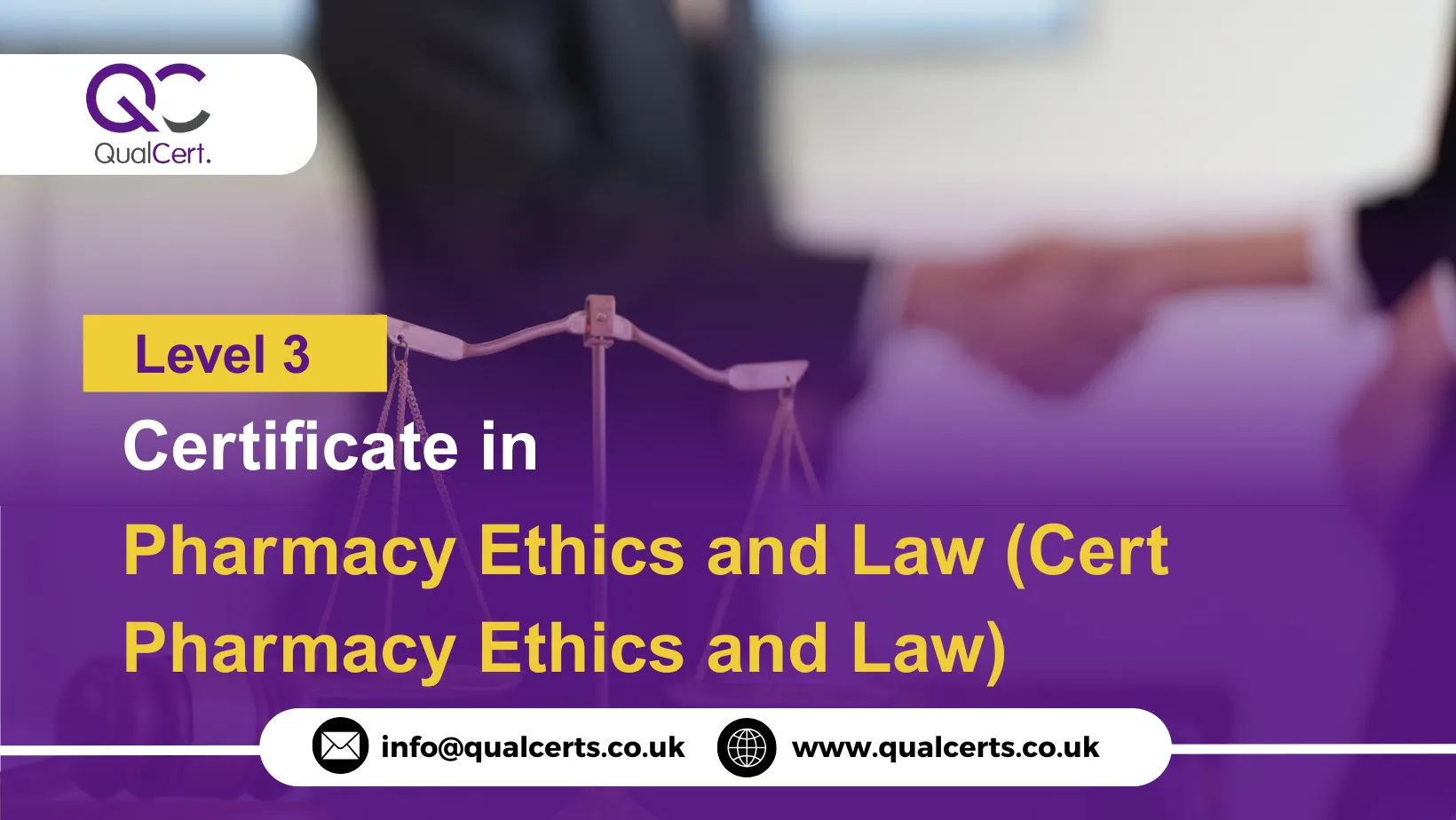 QualCert Level 3 Certificate in Pharmacy Ethics and Law (Cert Pharmacy Ethics and Law)