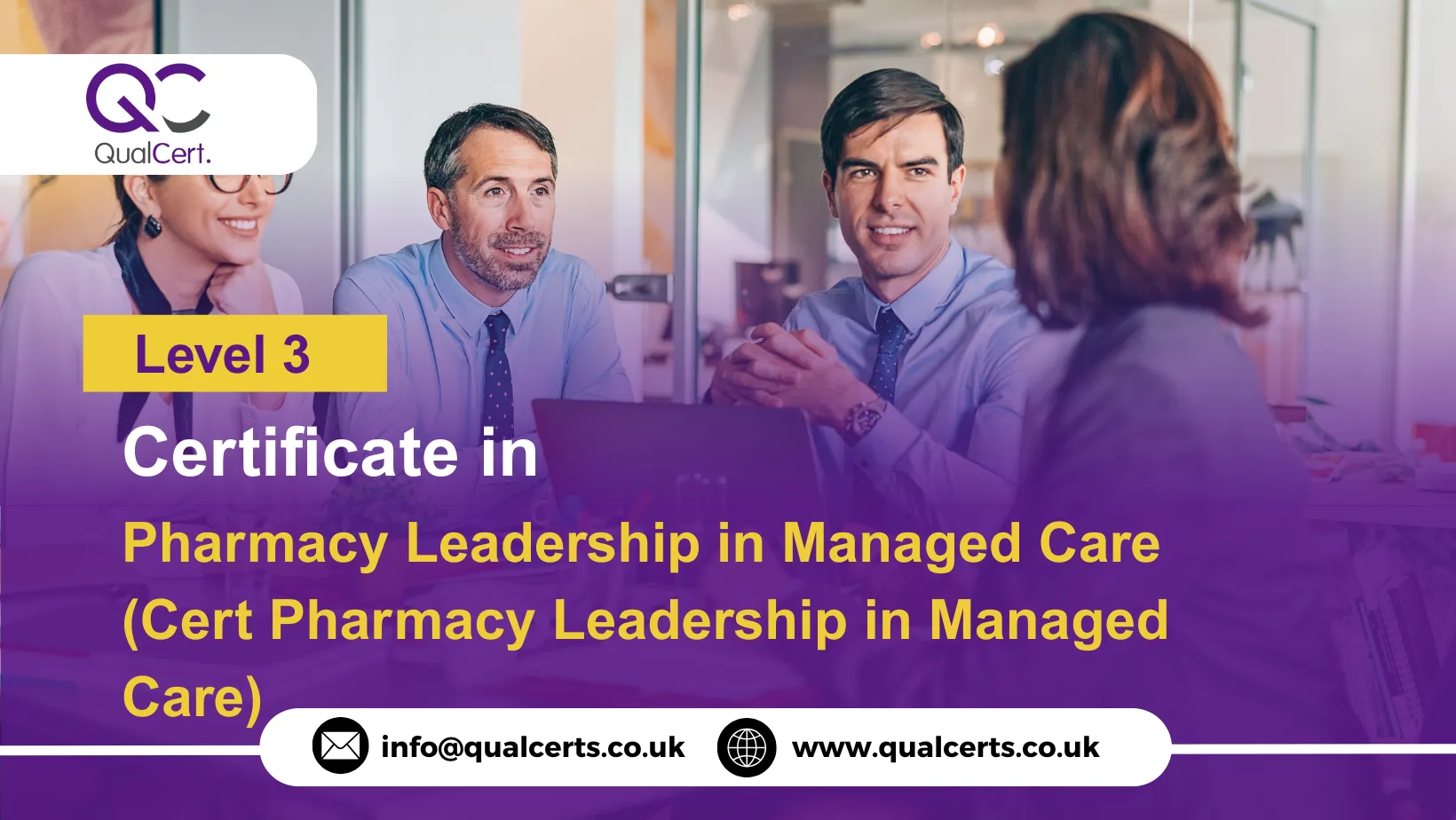 QualCert Level 3 Certificate in Pharmacy Leadership in Managed Care (Cert Pharmacy Leadership in Managed Care)