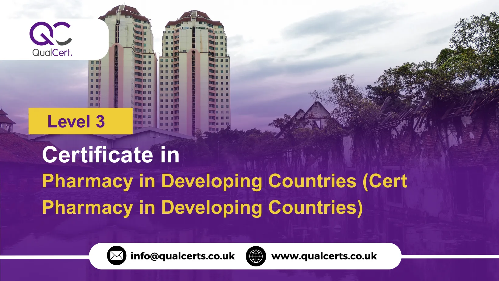 QualCert Level 3 Certificate in Pharmacy in Developing Countries (Cert Pharmacy in Developing Countries)