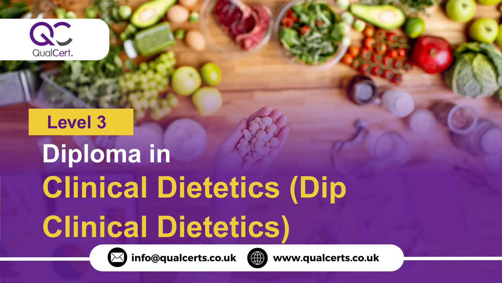 QualCert Level 3 Diploma in Clinical Dietetics (Dip Clinical Dietetics)