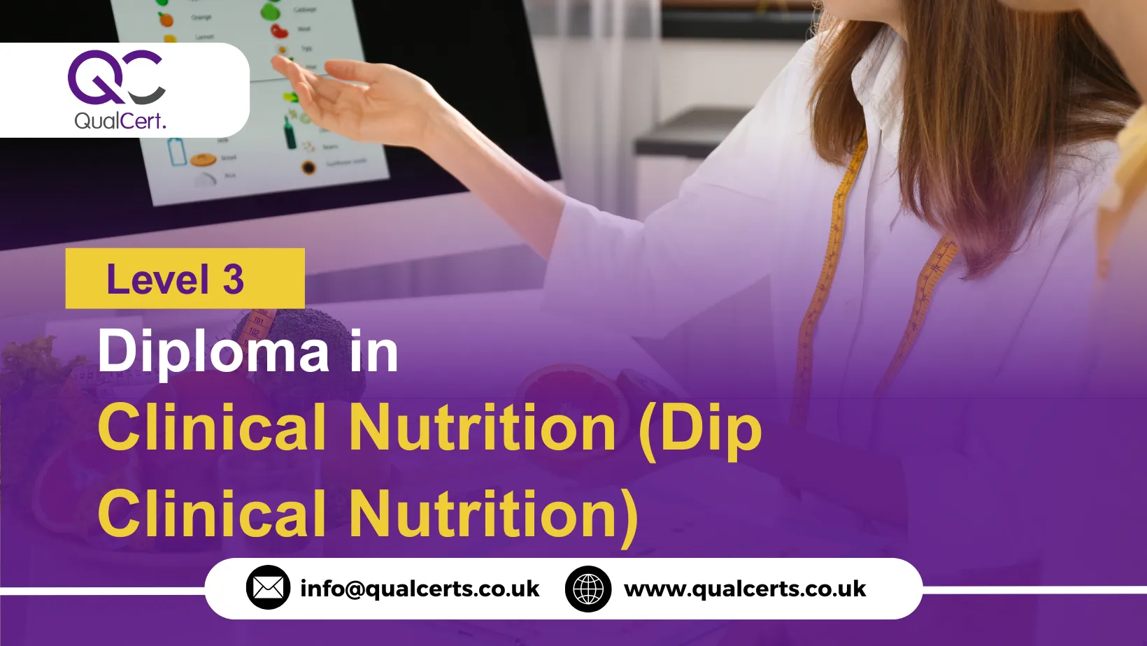 QualCert Level 3 Diploma in Clinical Nutrition (Dip Clinical Nutrition)