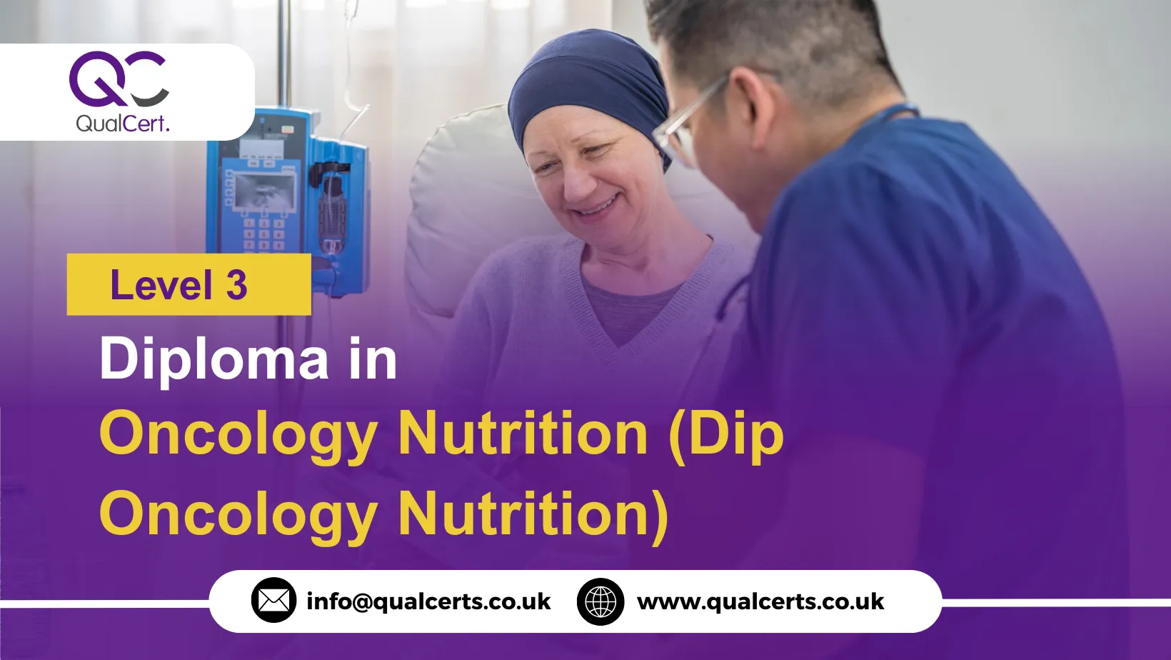 QualCert Level 3 Diploma in Clinical Oncology Nutrition (Dip Oncology Nutrition)