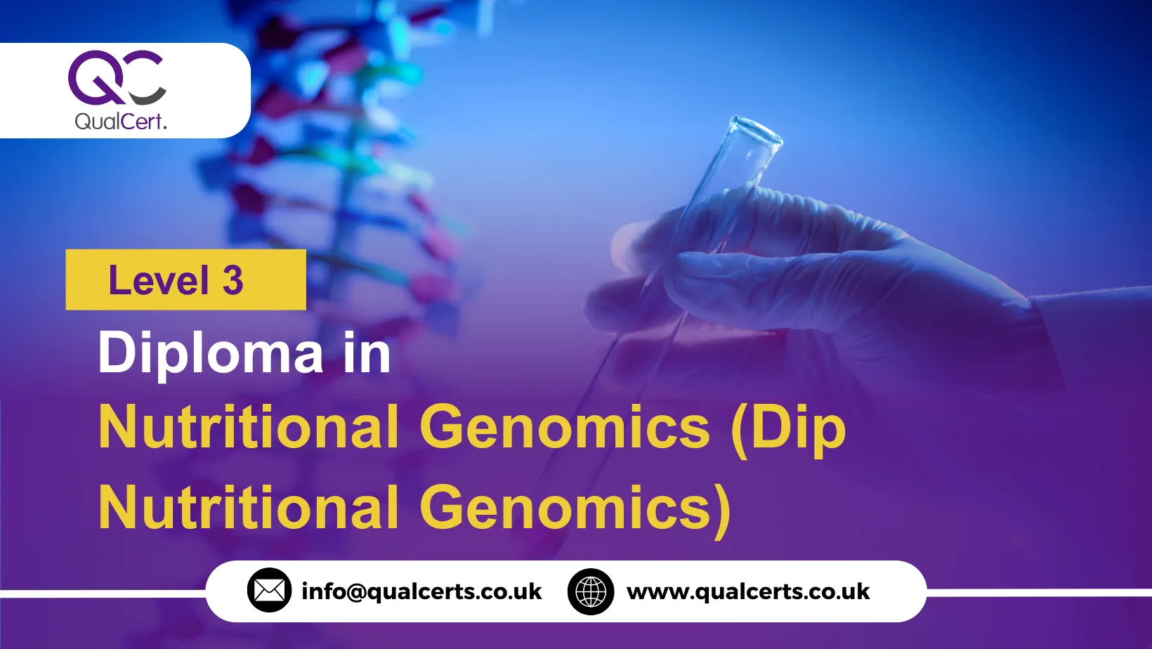 QualCert Level 3 Diploma in Nutritional Genomics (Dip Nutritional Genomics)