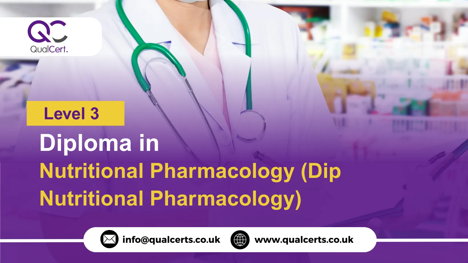 QualCert Level 3 Diploma in Nutritional Pharmacology (Dip Nutritional Pharmacology)