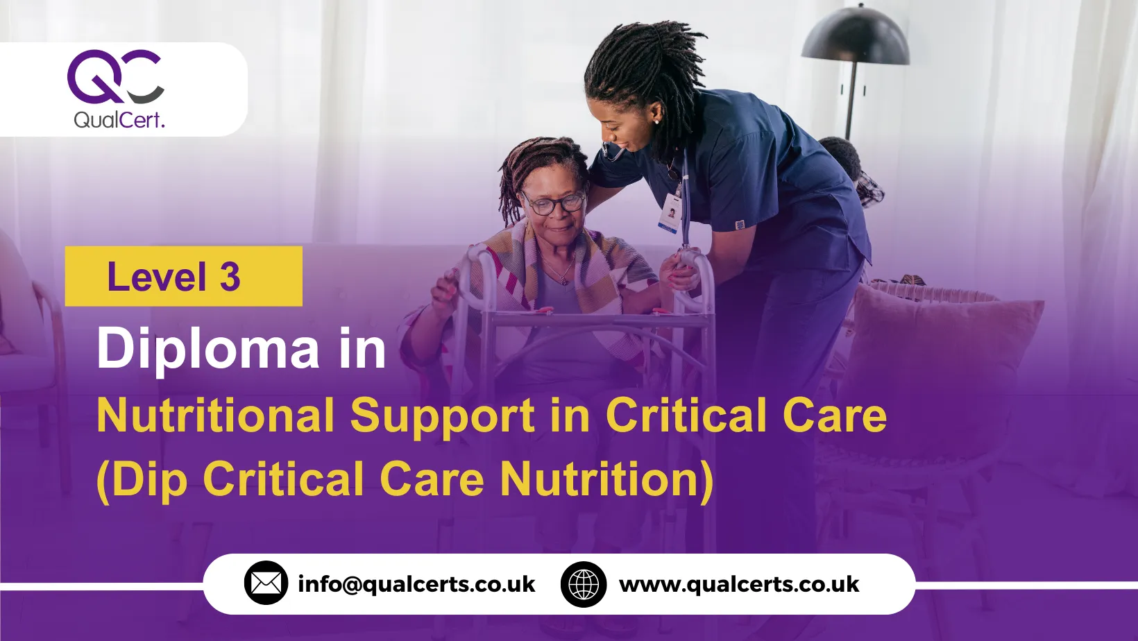 QualCert Level 3 Diploma in Nutritional Support in Critical Care (Dip Critical Care Nutrition)