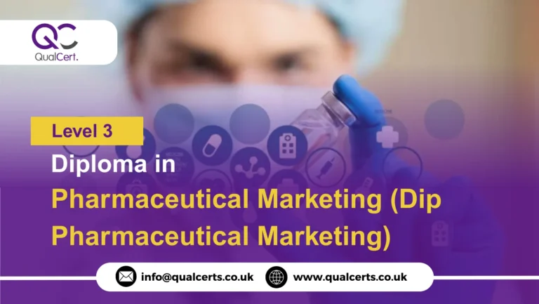 QualCert Level 3 Diploma in Pharmaceutical Marketing (Dip Pharmaceutical Marketing)