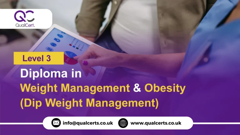 QualCert Level 3 Diploma in Weight Management and Obesity (Dip Weight Management)